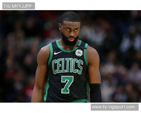 杰伦布朗称赞安芬尼西蒙斯全心投入球队毫无怨言展现职业精神